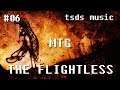 TSDS Music - The Flightless Track #6: MTG