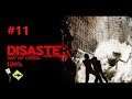 Disaster: Day of Crisis Partie 11 - (Difficile) 100%