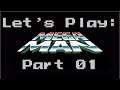 Let's Play Mega Man Part 1 - Bombman