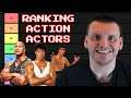 Ranking Action Actors on Tier Chart | Best Actors