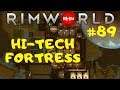 Rimworld 1.0 | Little StarMan | High Tech Fortress | BigHugeNerd Let's Play