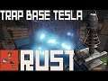 Rust | TRAP BASE TESLA | Gameplay Español