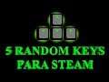 Sorteo de 5 random keys para steam