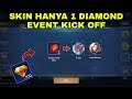 SUDAH RILIS! SKIN EPIC HANYA 1-200 DIAMOND EVENT BONUS MPL KICK OFF MOBILE LEGENDS 2021