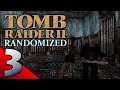 Tomb Raider II - Randomized 03 [GER/DE] LET'S PLAY