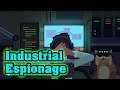 while True: learn() - Industrial Espionage - Gold Medal
