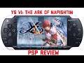 Ys VI: The Ark of Napishtim PSP Review