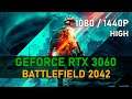 Battlefield 2042 | RTX 3060 | 1080, 1440p, High