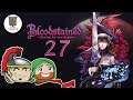 Bloodstained: The Obvious Villain is Obvious -  Part 27 Finale - Knightly Nerds