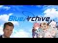 Briefly Explaining : Blue Archive