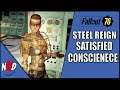 Fallout 76 Satisfied Conscience Steel Reign Full Quest Walk Through