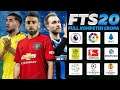 FTS 20 Grafik HD Fix New Update Transfer Winter 2020 Musim Dingin Full Kompetisi Liga Eropa Offline