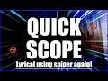 I Demolished a CLAN using my Quick Scoping Skills [NOT USING CROSSHAIR] The Sniper is BACK!