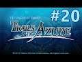 Legend of Heroes: Trails to Azure [Part 20; Finally... Chapter 3]