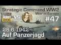 Let's Play Strategic Command WW2 WiE #47: Auf Panzerjagd (Multiplayer vs. Hobbygeneral)