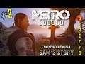 Metro Exodus DLC Sam's Story #2 Armado hasta los dientes (Modo Comando Difícil) Gameplay en Español