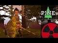 Pine - #05: Mit Schwert, Schild und Bogen ☢️ [Deutsch]