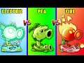 PVZ2 - 9.9.1 Compare 3 Pair Plants ELECTRIC vs PEASHOOTER vs FIRE - Who Will Win?