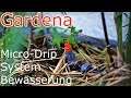 Review & Installation: GARDENA Micro-Drip-System Bewässerungssystem