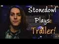 Stonedowl Plays Trailer