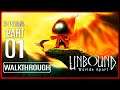 UNBOUND: WORLDS APART Gameplay Walkthrough PART 1 (No Commentary) 1440p 60FPS Ultra HD