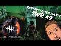 Dead by Daylight - Possibly the quickest match I've ever had?!  - SWR #9 - Unedited