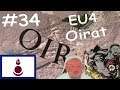 Europa Universalis 4 | OIRAT HORDES #34