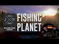 Fishing Planet Romania Live! la o partida de pescuit