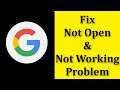 How To Fix Google App Not Open Problem Android & Ios - Fix Google App Not Working Problem Android