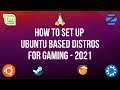 How To Set Up Ubuntu For Gaming
