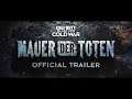 ‘Mauer Der Toten’ Gameplayer Trailer | Black Ops Cold War Zombies Trailer