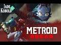 【Metroid Dread】 Onward!  - Jade the Kobold Vtuber