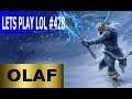 Olaf Jungle - Full League of Legends Gameplay [Deutsch/German] Lets Play LoL #428