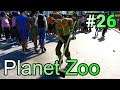実況 動物観察の刑に処す！「Planet Zoo」#26