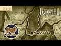 Rome 2  Total War HARD прохождения за Массилию #13