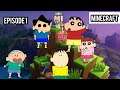 Shinchan Bo Kazama Msao Nanny Playing Minecraft Survival Series | Minecraft | Episode ~ 1