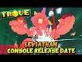 Trove Leviathan Update "Into the Deep" for PS4 / Xbox One COMING NEXT WEEK!?