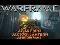 Warframe : Atlas Prime Jack-o'-lantern - Fashionframe (Update/Hotfix 25.8.2+)