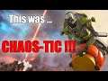 Apex Legends - This was... CHAOS-TIC !!!
