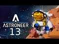 Astroneer: 13 - Awakening Novus