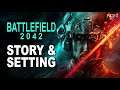 Battlefield 2042 Story & Setting