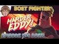 Boet Fighter Episode 4 (Boet Fighter Gameplay)