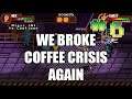 Brain Breaks Coffee Crisis with his sister - PART 6