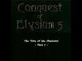 Conquest of Elysium 5: Time of the Illusionist - Part 1