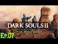 Dark Souls II Let's Play (Dark Souls II: Scholar of the First Sin Co op Playthrough) - Ep.07