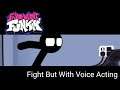 Fight From The Stickman Mod But With Voice Acting