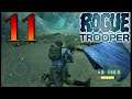 Let's Play - Rogue Trooper - Episode 11
