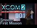 Let's Play X:Com 2 - 01 - Smooth First Mission
