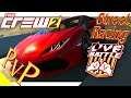 The Crew 2 PvP - Street Racing [Lamborghini Huracan]