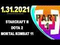 CDNThe3rd | SC2, Dota 2, Mortal Kombat 11 | 1.31.2021 - PART 1